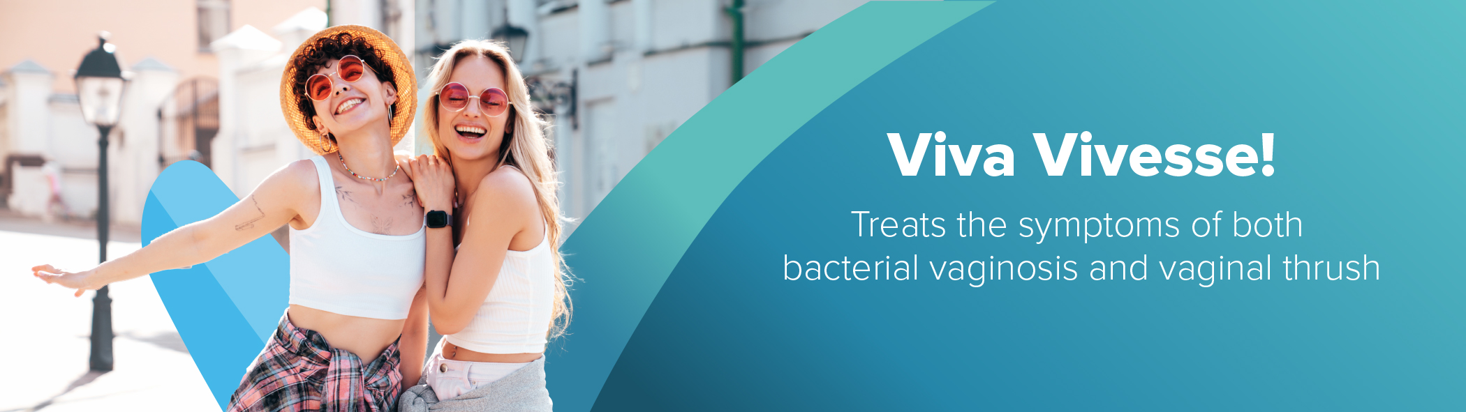 Viva Vivesse - Treats the symptoms of both bacterial vaginosis and vaginal thrush.